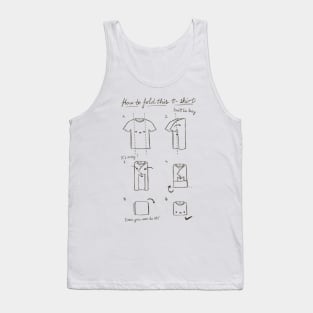 How to fold this T-shirt Tutorial - Funny Joke - Instructions Tank Top